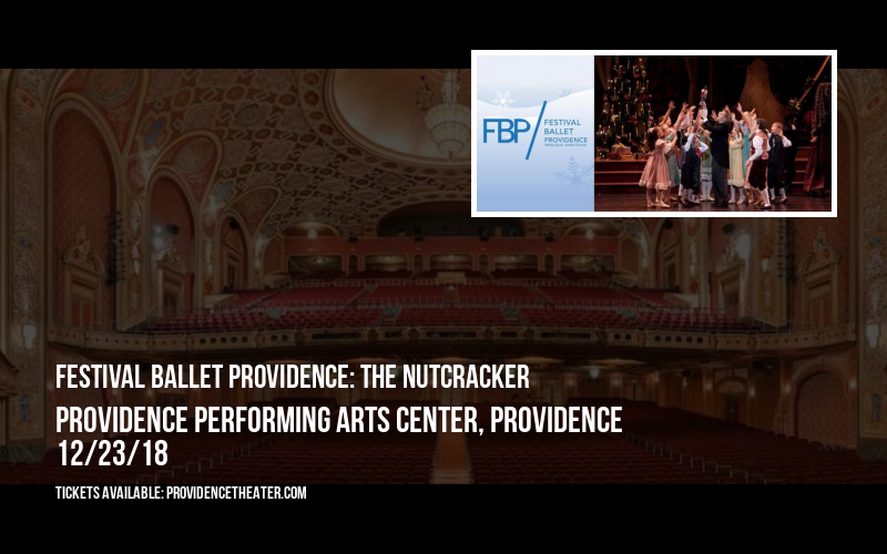 Festival Ballet Providence: The Nutcracker at Providence Performing Arts Center