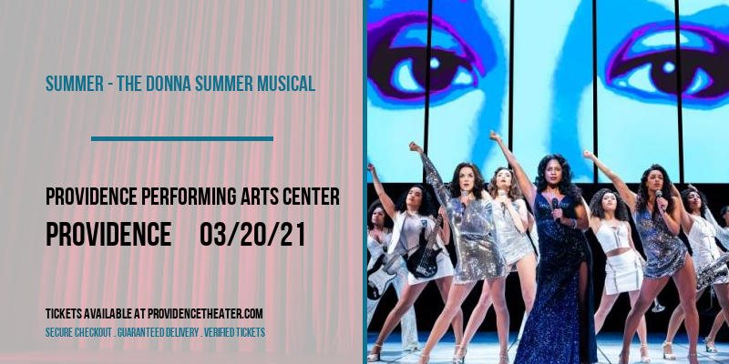 Summer - The Donna Summer Musical [CANCELLED] at Providence Performing Arts Center