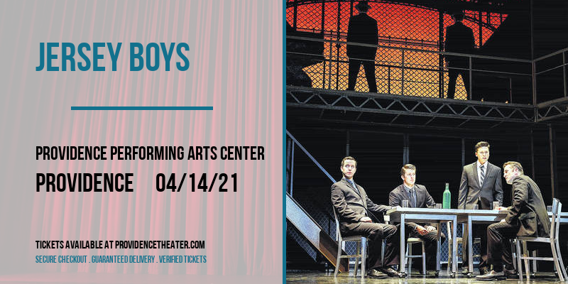 Jersey Boys [CANCELLED] at Providence Performing Arts Center