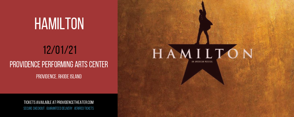 Hamilton at Providence Performing Arts Center tickets Hamilton at Providence Performing Arts Center