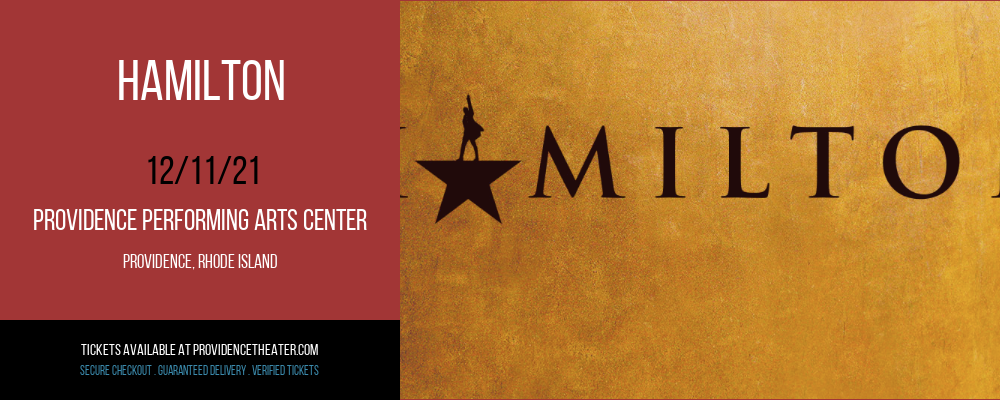 Hamilton at Providence Performing Arts Center