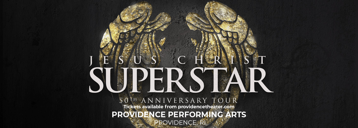 Jesus Christ Superstar at Providence Performing Arts Center