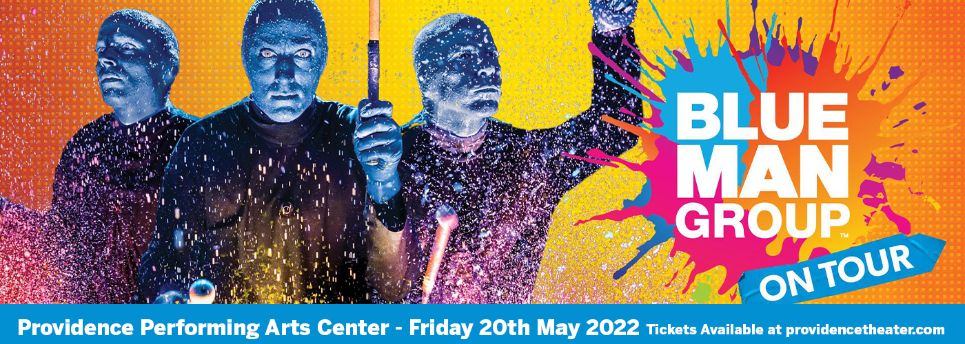 Blue Man Group at Providence Performing Arts Center