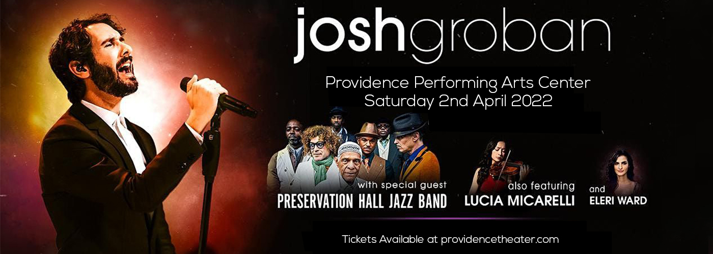 Josh Groban at Providence Performing Arts Center tickets Josh Groban at Providence Performing Arts Center