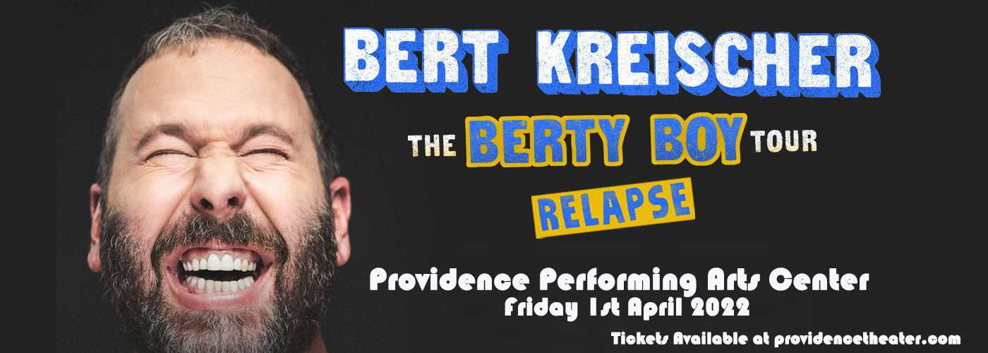 Bert Kreischer at Providence Performing Arts Center