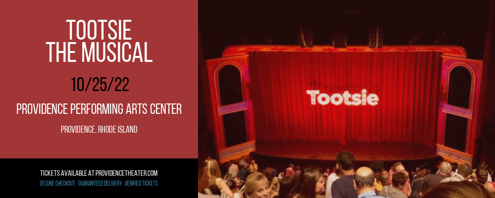 Tootsie - The Musical at Providence Performing Arts Center tickets Tootsie - The Musical at Providence Performing Arts Center