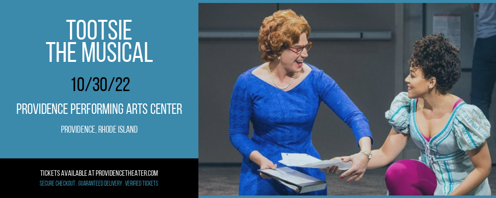 Tootsie - The Musical at Providence Performing Arts Center tickets Tootsie - The Musical at Providence Performing Arts Center