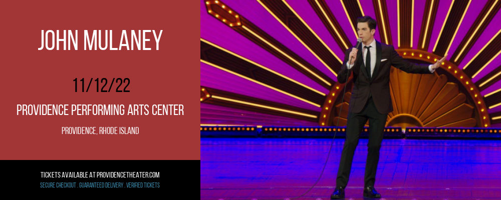 John Mulaney at Providence Performing Arts Center tickets John Mulaney at Providence Performing Arts Center