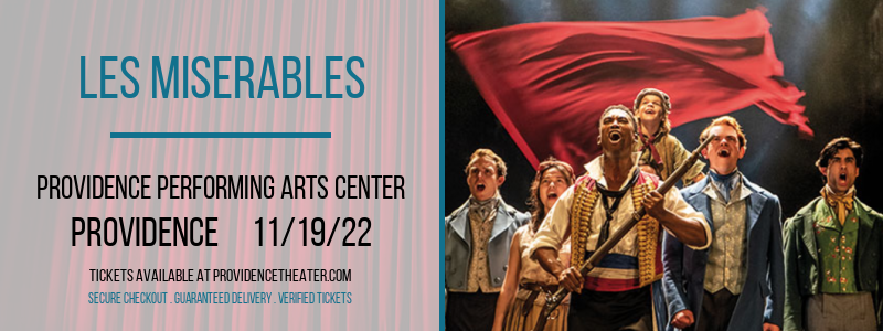 Les Miserables at Providence Performing Arts Center tickets Les Miserables at Providence Performing Arts Center