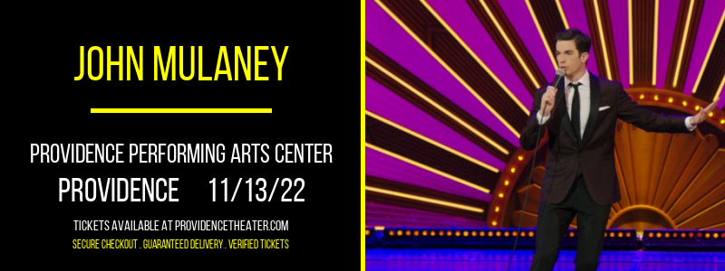 John Mulaney at Providence Performing Arts Center tickets John Mulaney at Providence Performing Arts Center