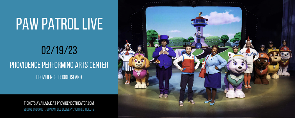 Paw Patrol Live at Providence Performing Arts Center tickets Paw Patrol Live at Providence Performing Arts Center
