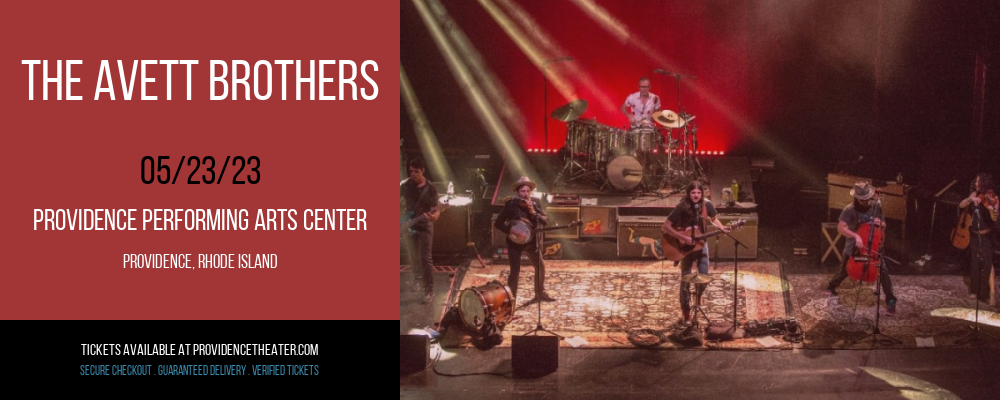 The Avett Brothers at Providence Performing Arts Center tickets The Avett Brothers at Providence Performing Arts Center