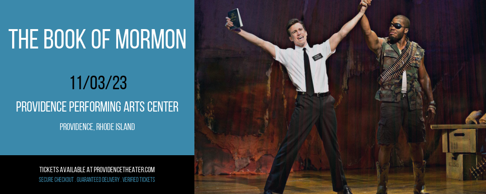 The Book Of Mormon at Providence Performing Arts Center