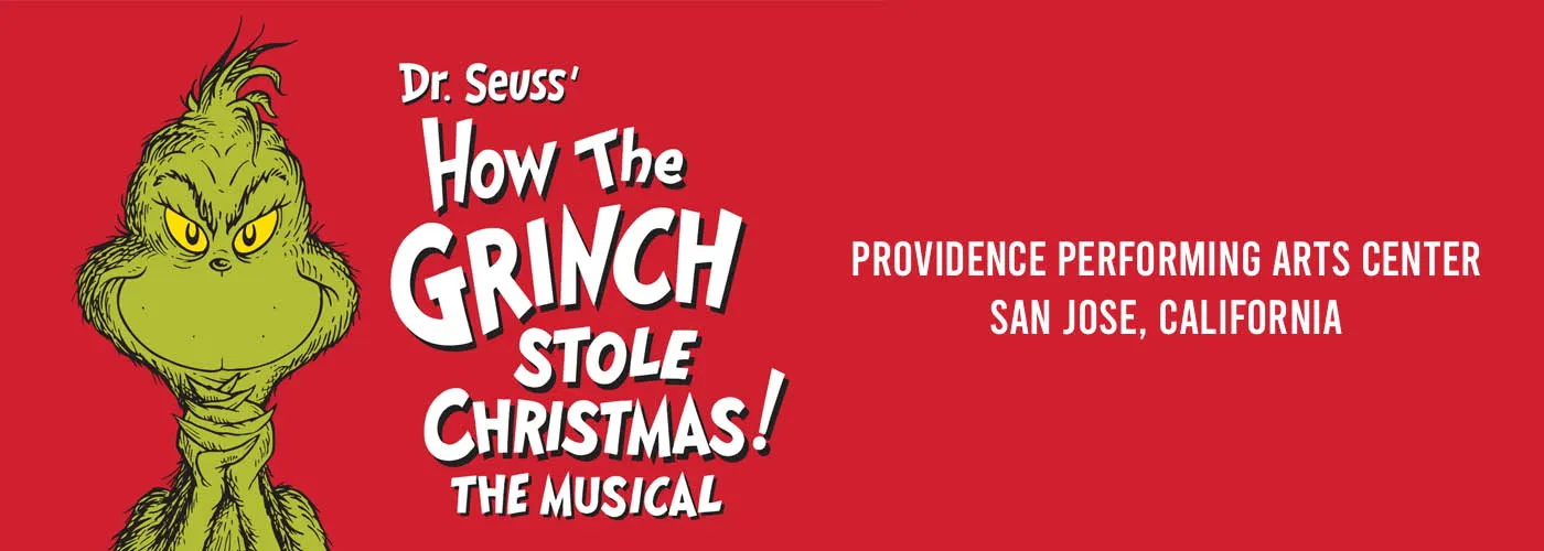 How The Grinch Stole Christmas at providence perfomring arts center