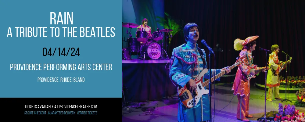 Rain - A Tribute to The Beatles at Providence Performing Arts Center