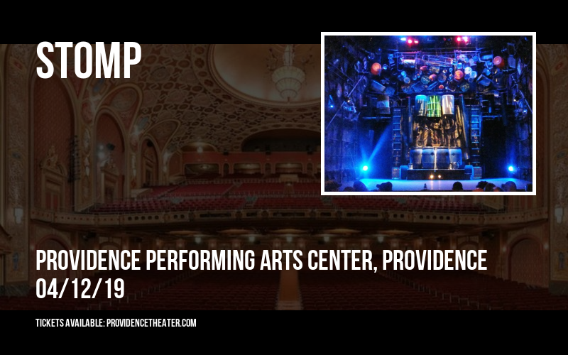 Stomp at Providence Performing Arts Center tickets Stomp at Providence Performing Arts Center