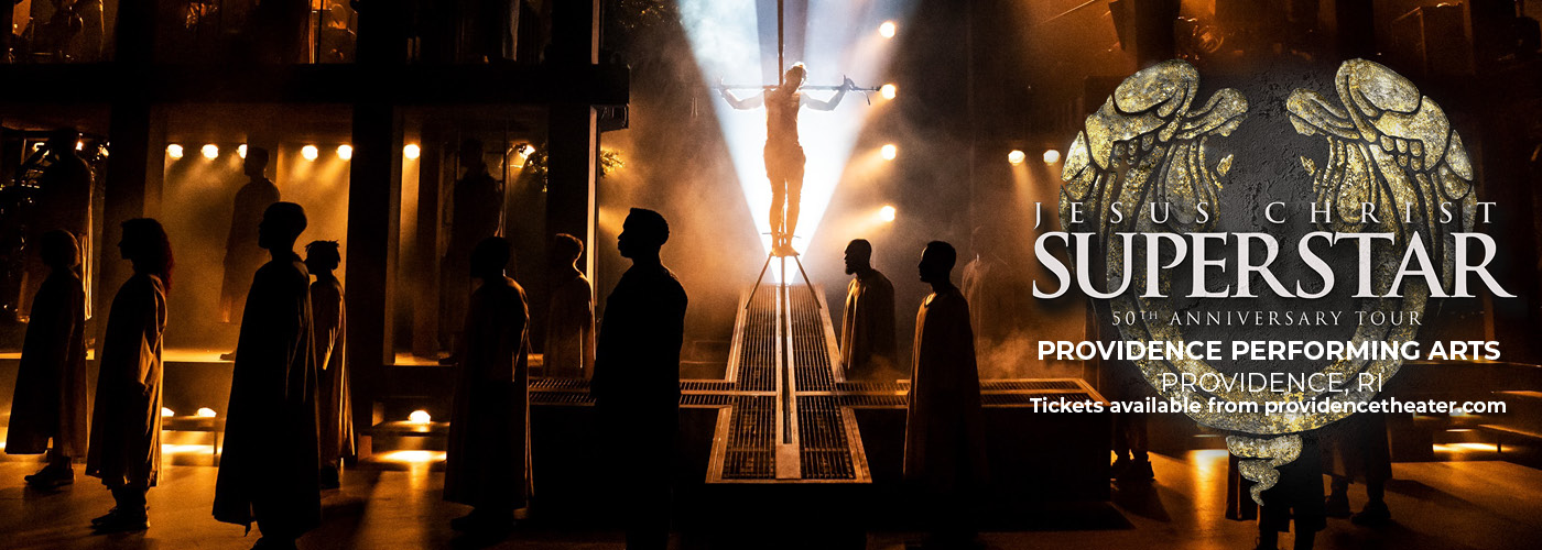 providence pac Jesus Christ Superstar tickets