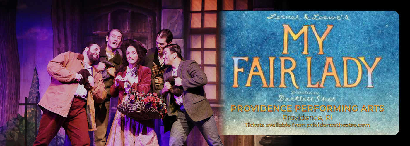 Providence Performing Arts Center My Fair Lady tickets