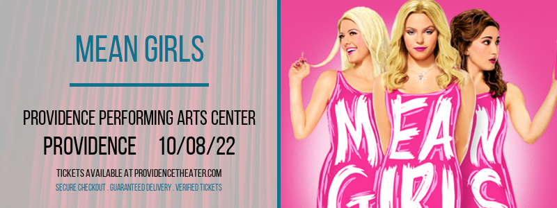 Mean Girls at Providence Performing Arts Center tickets Mean Girls at Providence Performing Arts Center