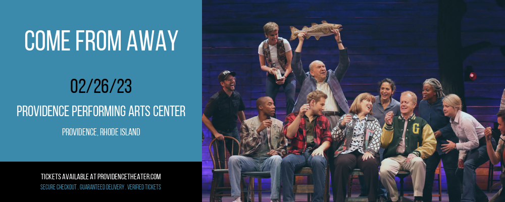 Come From Away at Providence Performing Arts Center tickets Come From Away at Providence Performing Arts Center
