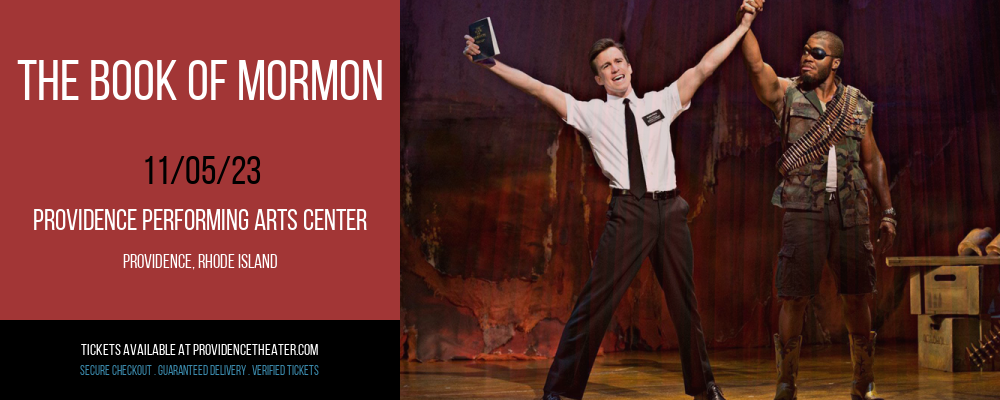 The Book Of Mormon at Providence Performing Arts Center
