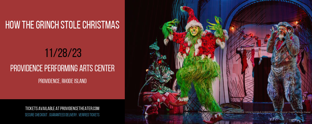 How The Grinch Stole Christmas at Providence Performing Arts Center