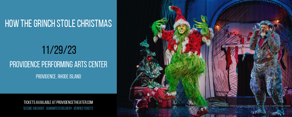 How The Grinch Stole Christmas at Providence Performing Arts Center