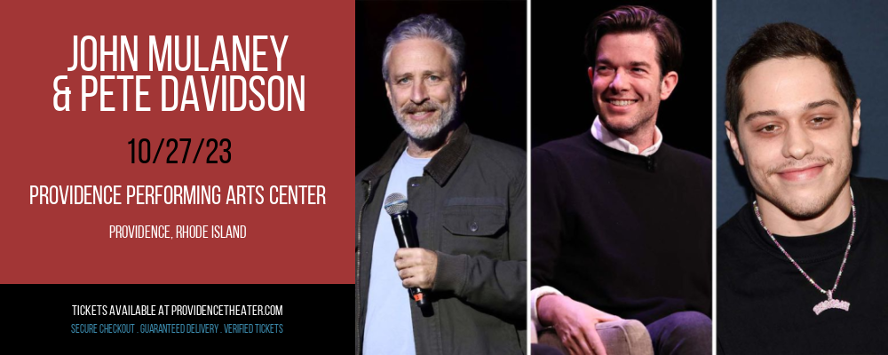 John Mulaney & Pete Davidson at Providence Performing Arts Center