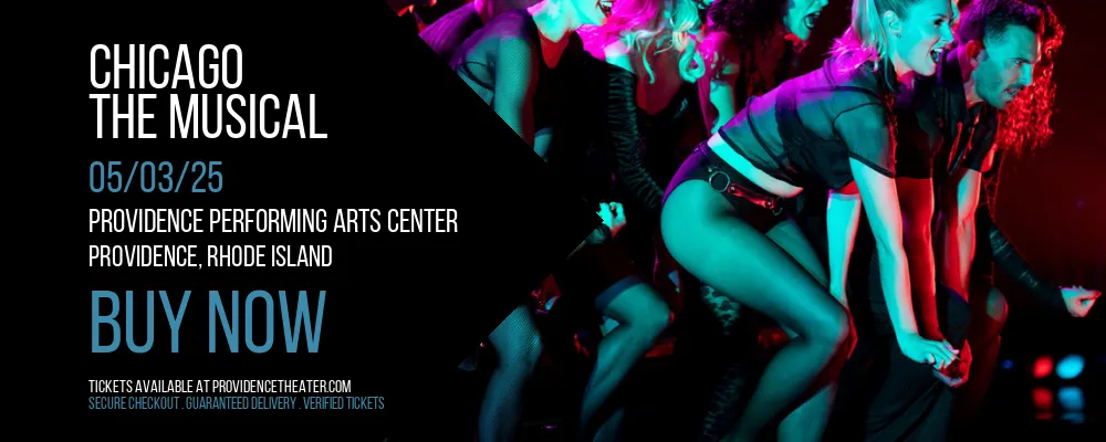 Chicago at Providence Performing Arts Center