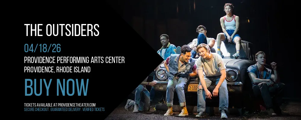 The Outsiders at Providence Performing Arts Center
