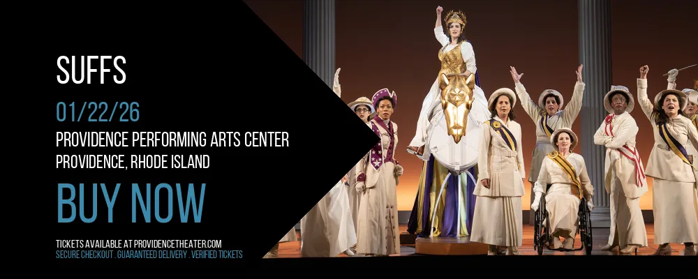 Suffs at Providence Performing Arts Center