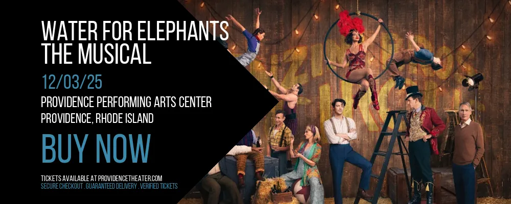 Water for Elephants at Providence Performing Arts Center