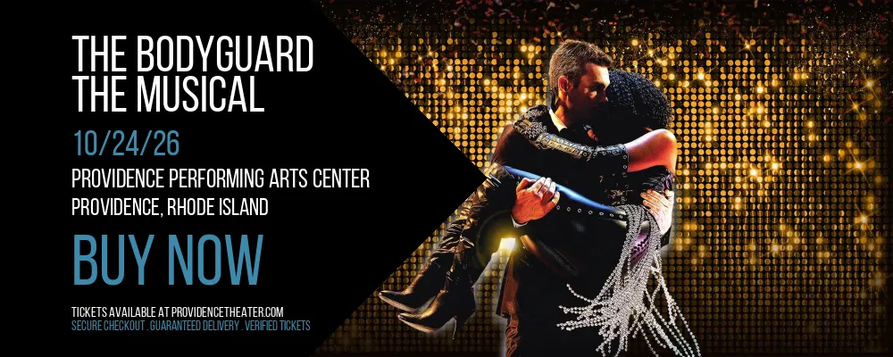 The Bodyguard at Providence Performing Arts Center